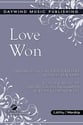 Love Won SATB choral sheet music cover